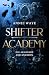 Shifter Academy 1: Die Akad...