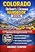 Colorado drivers license handbook 2026: A Complete, Easy-to-Understand Guide to Passing the Colorado DMV Written Test on Your First Attempt—With Updated ... 350+ R (⭐ RoadWise DMV Mastery Series)