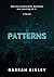 Patterns: A Novel