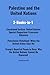 Palestine and the United Nations: 3-Books-in-1