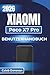 XIAOMI Poco X7 Pro BENUTZERHANDBUCH 2026: Navigation auf Ihrem Gerät, Verwaltung der Einstellungen, Verlängerung der Akkulaufzeit und Behebung von Verbindungsproblemen (German Edition)