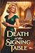 Death at the Signing Table:...