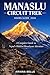 MANASLU CIRCUIT TREK HIKING GUIDE 2026: A Complete Guide to Nepal’s Hidden Himalayan Adventure (Wanderfar: A Global Hiking Companion Series)