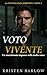 VOTO VIVENTE: Un matrimonio imposto nella mafia russa (LA FRATELLANZA MOROZOV Vol. 2) (Italian Edition)