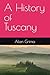 A History of Tuscany
