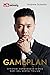 Gameplan - Strategi Kembangkan Bisnis dari Nol Sampai Triliun