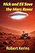 Nick and Eli Save the Mars Rover