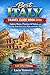 Best Italy Travel Guide Book 2026: Explore Rome, Florence & Venice with Step-by-Step Itineraries, Maps, and Insider Tips