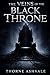 The Veins of the Black Throne: A Grimdark Fantasy of Broken Oaths, Corrupted Power, and a Kingdom in Ruin (The Ashen Crown Saga)