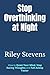 Stop Overthinking at Night: How to Quiet Your Mind, Stop Racing Thoughts and Fall Asleep Faster