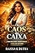 Do Caos Ao Caixa: Como mulheres ao redor do mundo transformaram dor em poder, e trabalho em legado (Portuguese Edition)