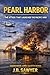 Pearl Harbor: The Attack That Launched the Pacific War (Commander James Quintin Series)