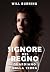 Signore del Regno by Will Burning