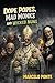 Dope Popes, Mad Monks, and Wicked Nuns