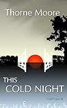 This Cold Night