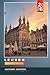 LEUVEN TRAVEL GUIDE 2026: Discover Hidden Gems, Historic Landmarks, Travel Tips, and Unforgettable Vacation Experiences