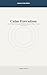 Calm Execution: How to Make Consistent Progress Without Panic, Thrash or Burnout (Clear Action Series Book 8)