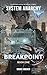 Breakpoint: A LitRPG Advent...