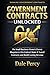 Government Contracts Unlocked: The Small Business Owner’s Proven Blueprint to Win Federal, State & Local Contracts and Build Lasting Revenue