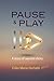 Pause & Play: A story of second clicks
