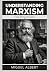 Understanding Marxism: For ...