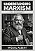 Understanding Marxism: For Beginners