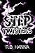 Step Twisters