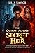 The Outcast Alpha’s Secret Heir: A Rejected Mate, Secret Baby, Enemies-to-Lovers Wolf Shifter Romance