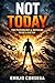 Not Today: The Psychology of Refusing to Be a Victim
