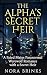 THE ALPHA'S SECRET HEIR by Nora Brinks