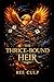 The Thrice-Bound Heir