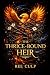 The Thrice-Bound Heir by Ree Culp