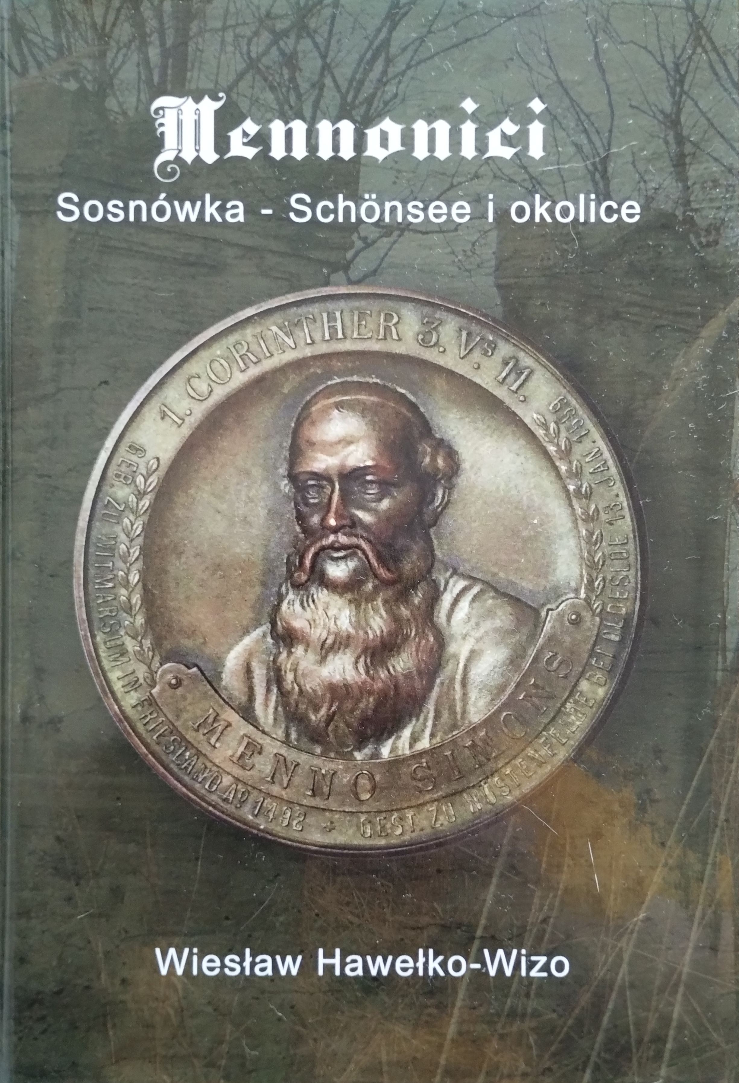 Mennonici. Sosnówka - Schönsee i okolice (Hardcover)
