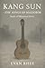 Kang Sun - The Songs of Maldoror: A Souls of Montreal Story (Souls of Montreal Series Book 3)