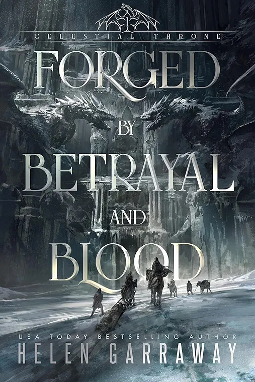 Forged by Betrayal and Blood (Kindle Edition)