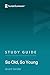 Study Guide: So Old, So Young by Grant Ginder (SuperSummary)