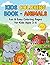 Fun Animal Coloring Book for Kids Ages 3–6: Easy and Fun Coloring Pages with Cute Animals for Toddlers and Preschool Kids