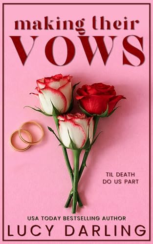 Making Their Vows (Kindle Edition)