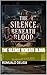 The Silence Beneath Blood