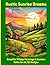 Rustic Sunrise Dreams: Beautiful Village Mornings & Summer Paths for All, 56 Designs
