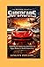 The Historic Legacy of Supercars: Exploring the Engineering, Innovation, and Legacy Behind the World's Fastest Cars (The Historic Legacy of Automotive Speed, Innovation & Design)