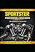 SPORTSTER TROUBLESHOOTING & REPAIR MANUAL 1991–2020 Models (Carbureted & EFI): Step-by-Step Diagnostics • Tools & Sizes • Torque Specs • Real Fixes • DIY Costs & Shop Prices (RYDER Manual Series)