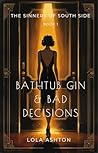 BATHTUB GIN & BAD...