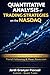 QUANTITATIVE ANALYSIS OF TRADING STRATEGIES on the NASDAQ, CODED BY A PROFESSIONAL TRADER: SMMA · Bollinger Bands · EMA · ATR · Volume · MACD · RSI · ... · VIX ,SAME CAGR LESS DD than Benchmark
