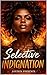 Selective Indignation (The Jayden Phoenix Collection Book 8)