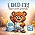 I Did It!: Teddy’s Potty Adventure — A Gentle Potty Training Story for Toddlers