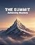The Summit: Achieving Mastery