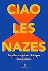 Ciao les nazes ! ...