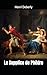 Le Supplice de Phèdre: Henri Deberly (French Edition)