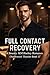 Full Contact Recovery: A Steamy MM Hockey Romance (Northwood Thunder Book 1) (A M/M Hockey Series)